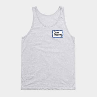 Susan Armstrong name tag Tank Top